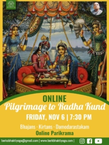 Online Pilgrimage to Sri Radha Kund  (Online Parikrama & Pastimes) @ Online - Please Register for Details